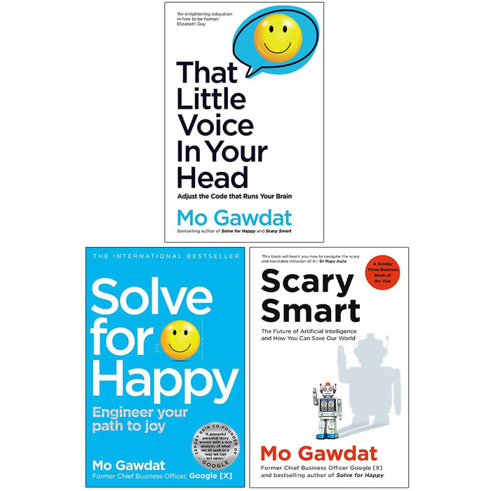 Mo Gawdat Collection 3 Books Set (That Little Voice In Your Head, Solve For Happy, Scary Smart) - The Book Bundle