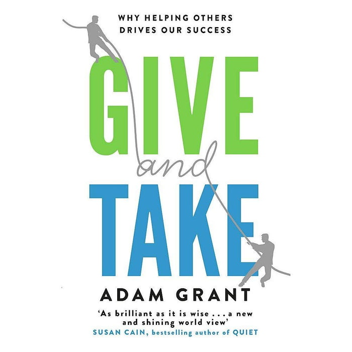 Originals How Non-conformists, Give and Take Why Helping Others by By Adam Grant 2 Books Collection Set - The Book Bundle