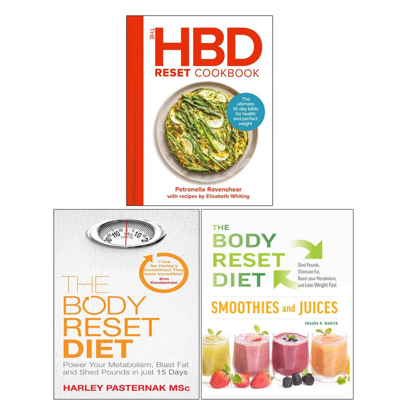 The HBD Reset Cookbook, The Body Reset Diet, and smoothies and juices 3-book set by Petronella Ravenshear, Harley Pasternak, and Shauna R. Martin