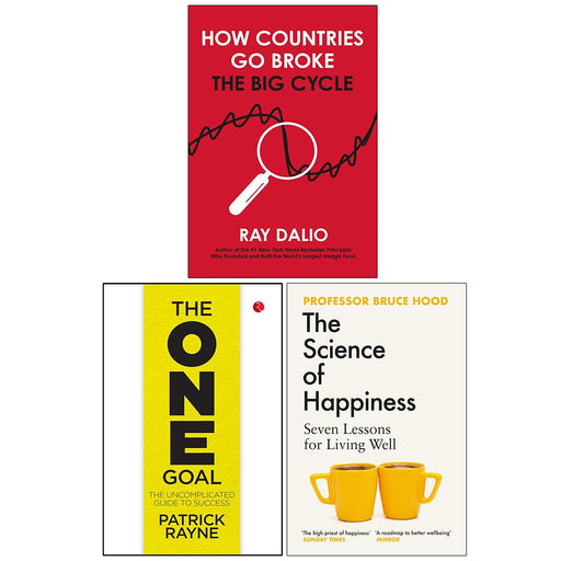 How Countries Go Broke, The One Goal, The Science of Happiness 3 Books Collection Set - The Book Bundle