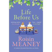 Roisin Meaney Collection 6 Books Set (Life Before Us, Moving On, The Restaurant, The Book Club, The Street Where You Live & The Reunion) - The Book Bundle