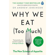 Set of two books, "Why We Eat (Too Much)" and "Metabolical," by Dr. Andrew Jenkinson and Dr. Robert Lustig, published by Penguin Life.