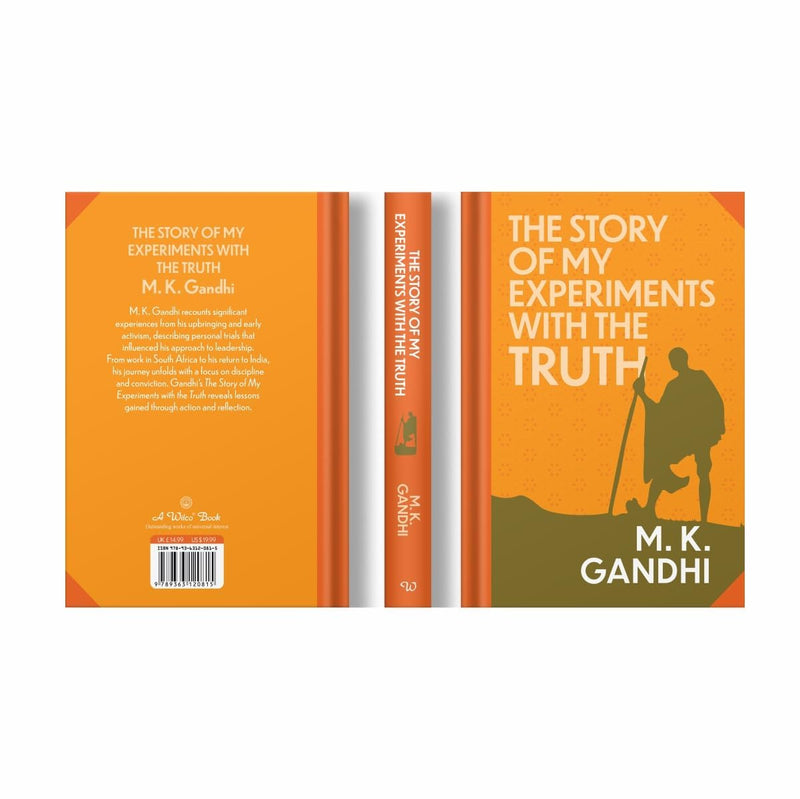 The Story Of My Experiments With Truth by Mahatma Gandhi - Non Fiction - Hardback