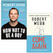 How Not To Be a Boy & Come Again By Robert Webb 2 Books Collection Set - The Book Bundle