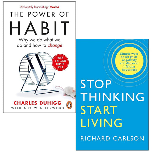 Stop Thinking Start Living, The Power of Habit 2 Books Collection Set - The Book Bundle