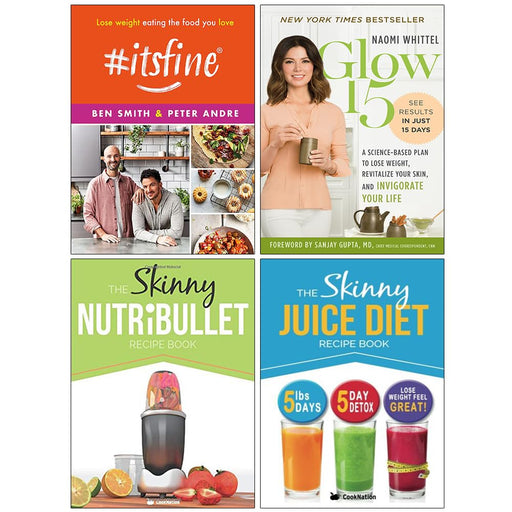 #Itsfine [Hardcover], Glow15, The Skinny Nutribullet Recipe Book, The Skinny Juice Diet Recipe Book 4 Books Collection Set - The Book Bundle