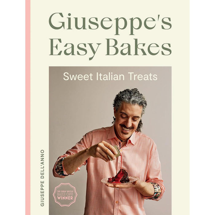 Giuseppe Dell'Anno 2 Books Collection Set (Easy Bakes, Italian Bakes) - The Book Bundle