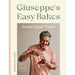 Giuseppe Dell'Anno 2 Books Collection Set (Easy Bakes, Italian Bakes) - The Book Bundle