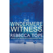 Lake District Mysteries 8 Books Collection Set By Rebecca Tope Staveley Suspect, The Borrowdale Body - The Book Bundle