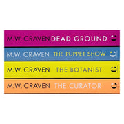 M. W. Craven Washington Poe Series 4 Books Collection Set (The Puppet Show,The Curator, The Botanist,  Dead Ground) - The Book Bundle