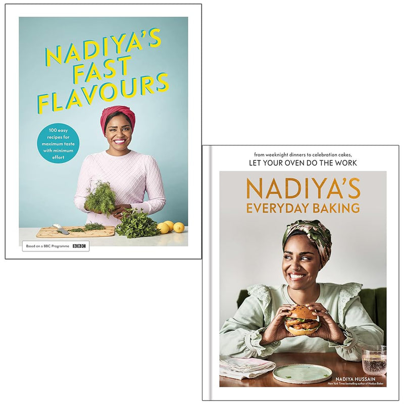 Nadiya Hussain Collection 2 Books Set Nadiya's Fast Flavours(Nadiya's Fast Flavours &  Nadiya's Everyday Baking) - The Book Bundle