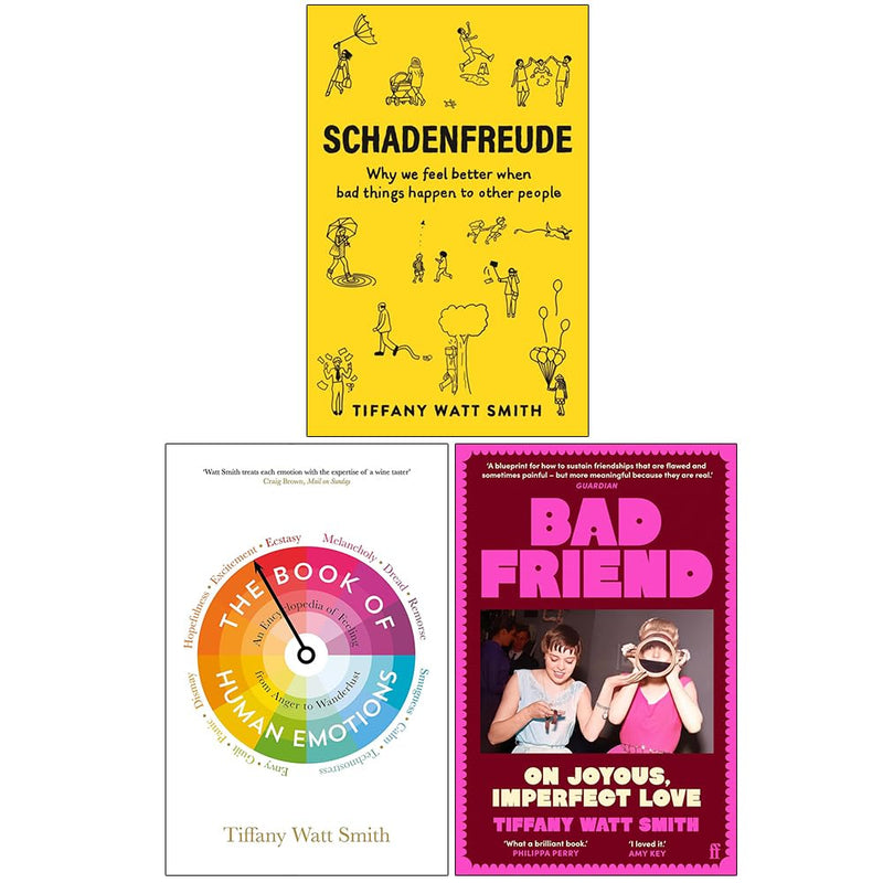 Tiffany Watt Smith Collection 3 Books Set (Schadenfreude, The Book of Human Emotions and Bad Friend) - The Book Bundle