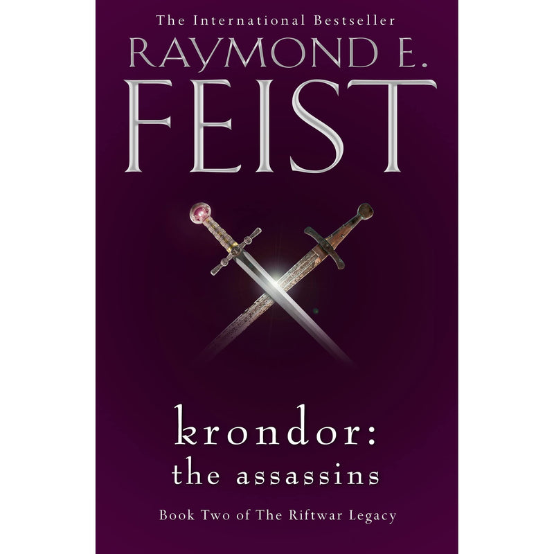Krondor: The Assassins: Book 2 (The Riftwar Legacy)
