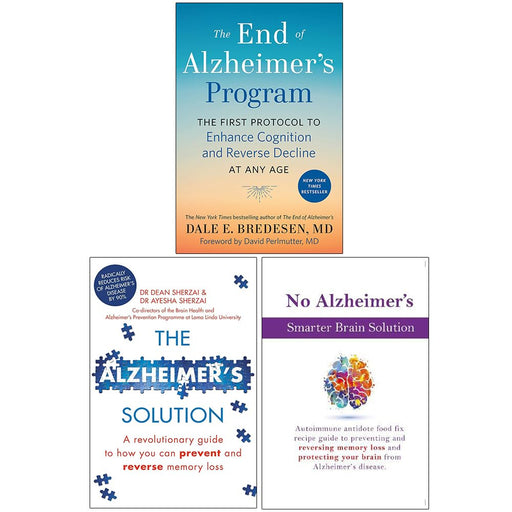 The End of Alzheimer's Program [Hardcover], The Alzheimer's Solution & No Alzheimer's Smarter Brain Keto Solution 3 Books Collection Set - The Book Bundle