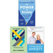 The Power of Anxiety, The Worry Cure & Conquering Anxiety 3 Books Collection Set - The Book Bundle