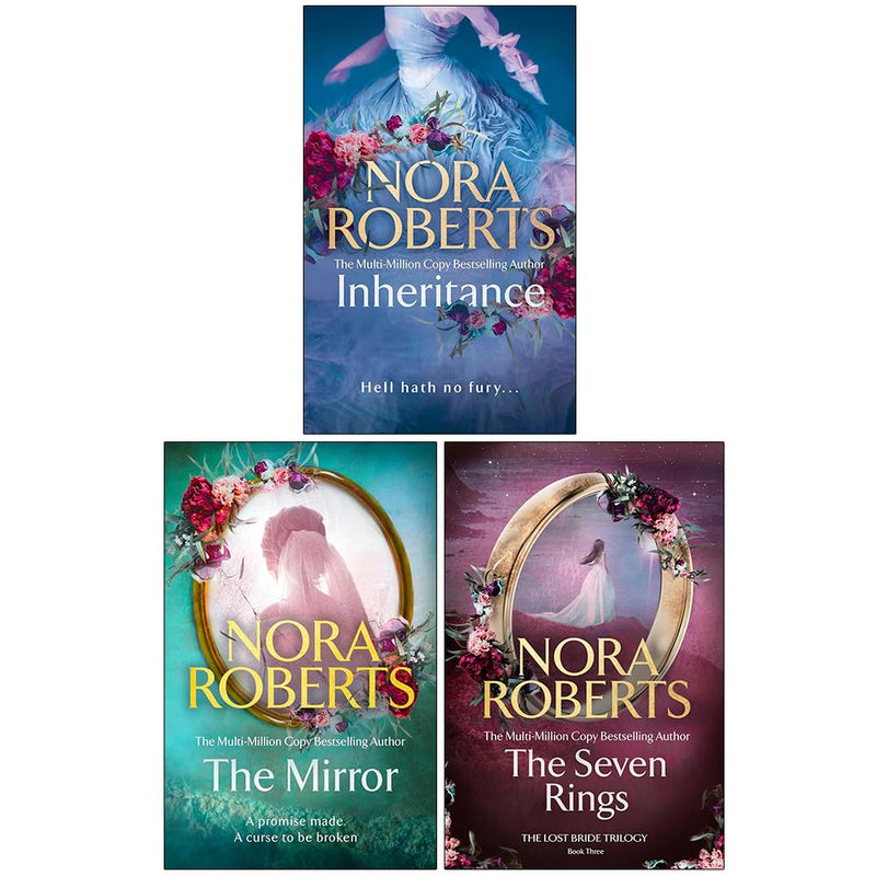 The Lost Bride Trilogy 3 Books Collection Set By Nora Roberts (Inheritance, The Mirror and The Seven Rings) - The Book Bundle