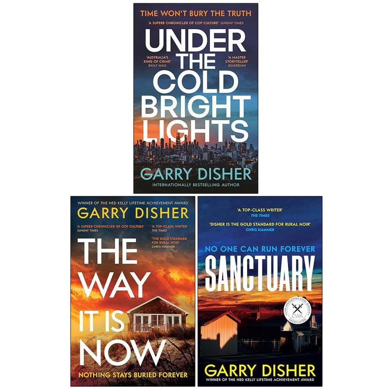 Under The Cold Bright Lights, The Way It Is Now, Sanctuary 3 Books Collection Set By Garry Disher - Fiction - Paperback