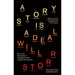A Story is a Deal: How to use the science of storytelling to lead, motivate and persuade | Will Storr [Hardcover] - The Book Bundle