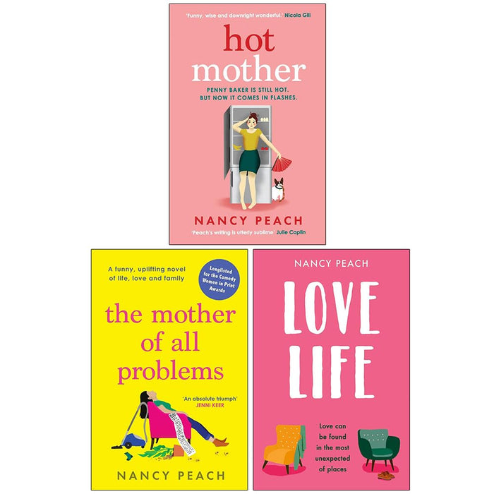 Nancy Peach Collection 3 Books Set (Hot Mother, The Mother of All Problems and Love Life) - The Book Bundle