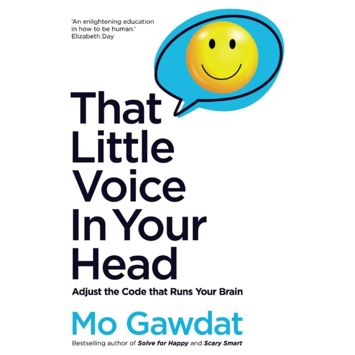 Mo Gawdat Collection 4 Books Set (Unstressable A Practical Guide To Stress-free Living, Scary Smart, That Little Voice In Your Head, Solve For Happy) - The Book Bundle