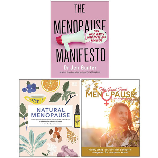 The Menopause Manifesto, Natural Menopause [Hardcover] & The Good Food Menopause Diet Cookbook 3 Books Collection Set - The Book Bundle