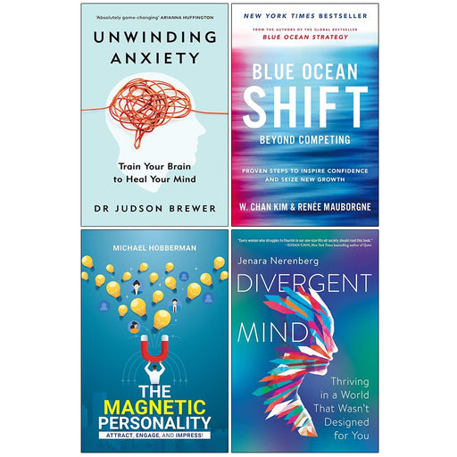 Blue Ocean Shift, The Magnetic Personality, Unwinding Anxiety and Divergent Mind 4 Books Collection Set - The Book Bundle