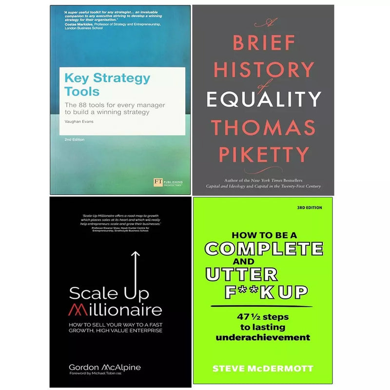 Key Strategy, How to be Complete, Brief History Equality, Scale Millionaire 4 Books Set - The Book Bundle