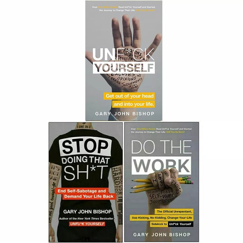 Set of three Unfu*k Yourself books by Gary John Bishop, paperback collection in yellow and black cover design, non-fiction self-help.