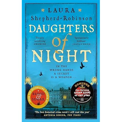 Laura Shepherd-Robinson 2 Books collection Set (Daughters of Night, Blood & Sugar) - The Book Bundle