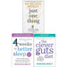 Dr Michael Mosley Collection 3 Books Set (Just One Thing [Hardcover], 4 Weeks to Better Sleep, The Clever Guts Diet) - The Book Bundle