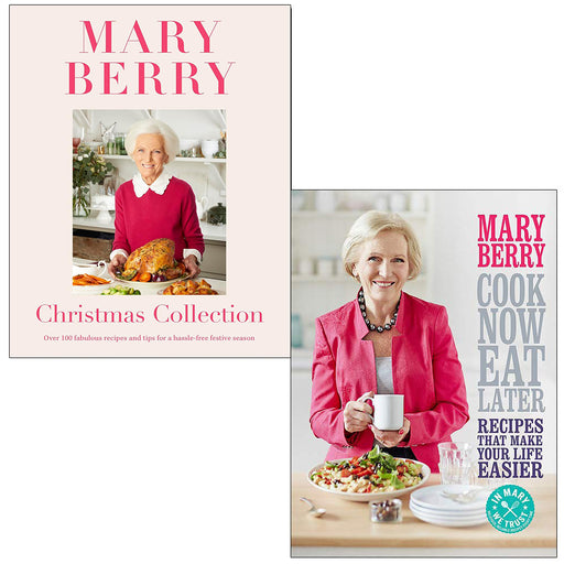 Mary Berrys Christmas Collection, Cook Now Eat Later 2 Books Collection Set By Mary Berry - The Book Bundle