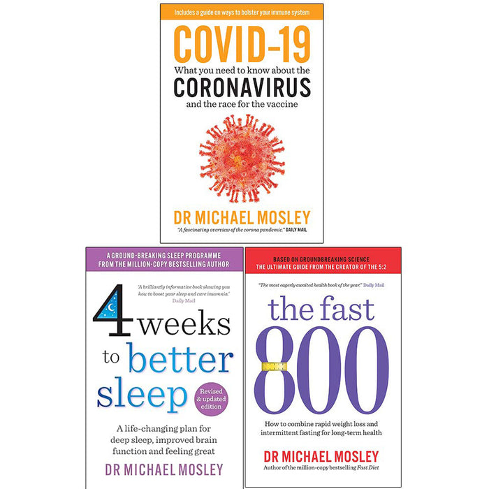 Michael Mosley Collection 3 Books Set (Covid-19, 4 Weeks to Better Sleep, The Fast 800) - The Book Bundle