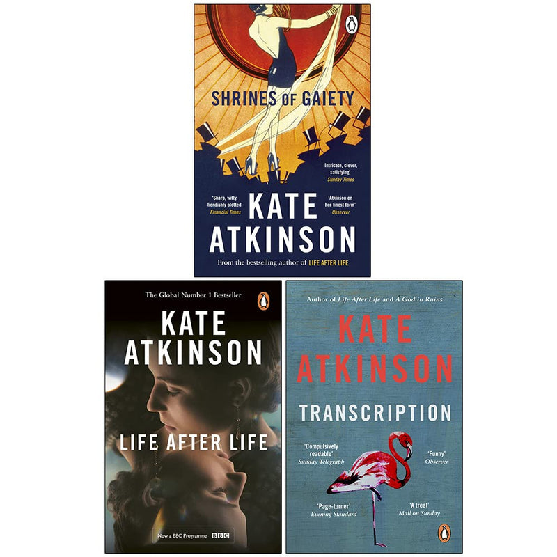 Kate Atkinson Collection 3 Books Set (Life After Life,Shrines of Gaiety & Transcription)