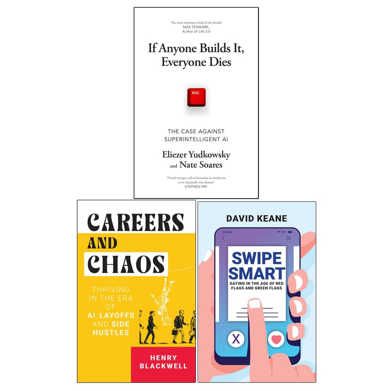 If Anyone Builds It Everyone Dies, Careers and Chaos & Swipe Smart 3 Books Collection Set - The Book Bundle
