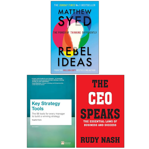 Rebel Ideas, Key Strategy Tools, The CEO Speaks 3 Books Collection Set - The Book Bundle