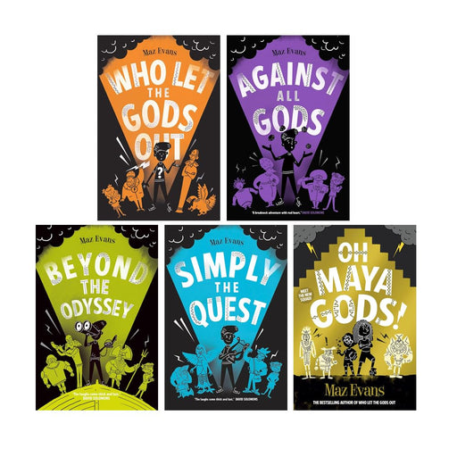 Who Let the Gods Out Series 5 Books Colletion Set By Maz Evans (Oh Maya Gods,Who Let the Gods Out, Simply the Quest, Beyond the Odyssey, Against All Gods) - The Book Bundle