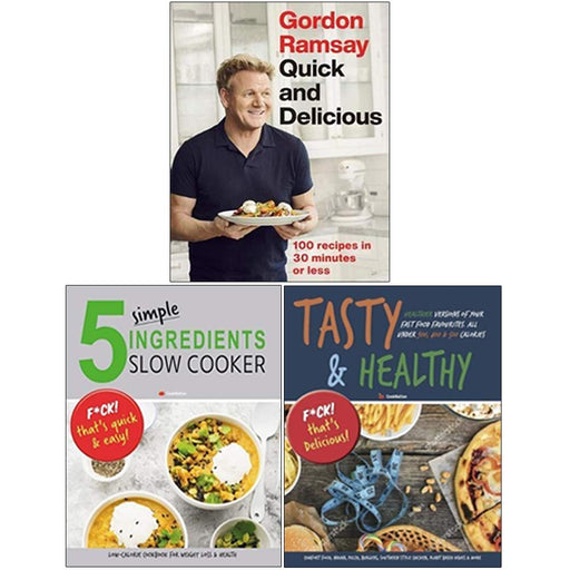 Gordon Ramsay Quick. 5 Simple Ingredients, Tasty & Healthy 3 Books Collection Set - The Book Bundle