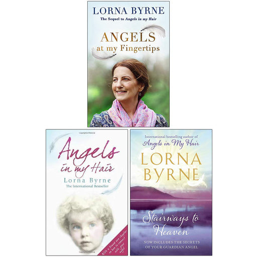 Lorna Byrne Angels in My Hair Collection 3 Books Set (Angels at My Fingertips, Angels in My Hair, Stairways to Heaven) - The Book Bundle