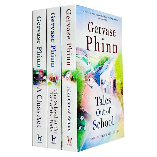 Gervase Phinn Top Of The Dales Series Collection 3 Books Set (The School at the Top of the Dale, Tales Out of School, A Class Act) - The Book Bundle