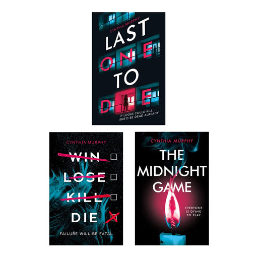 Cynthia Murphy Collection 3 Books Set (The Midnight Game, Win Lose Kill Die & Last One To Die) - The Book Bundle