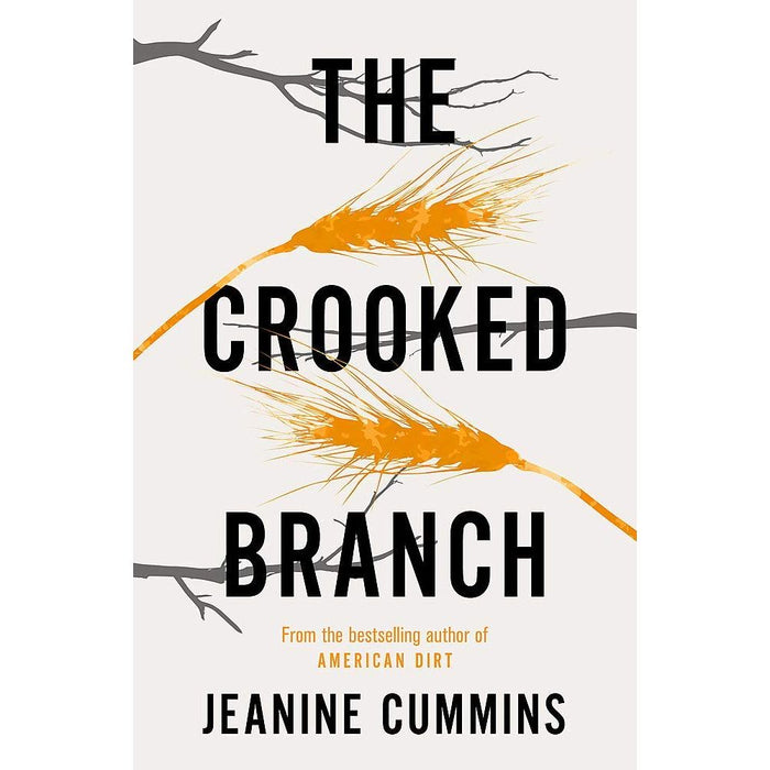 The Crooked Branch & American Dirt By Jeanine Cummins 2 Books Collection Set - The Book Bundle