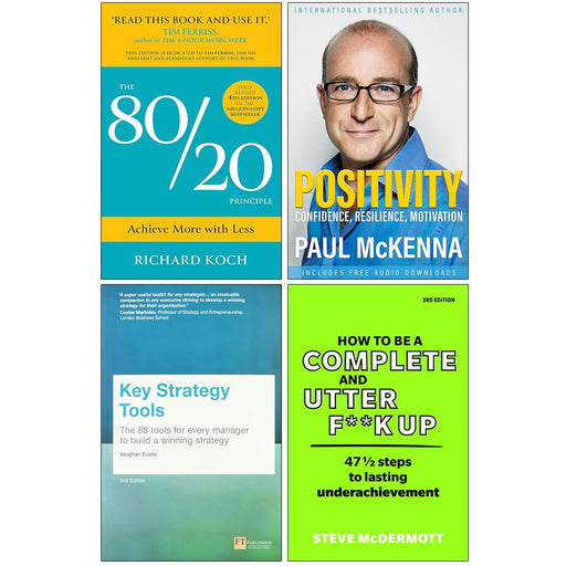 The 80/20 Principle, Positivity, Key Strategy Tools & How to be a Complete and Utter F**k Up 4 Books Collection Set - The Book Bundle