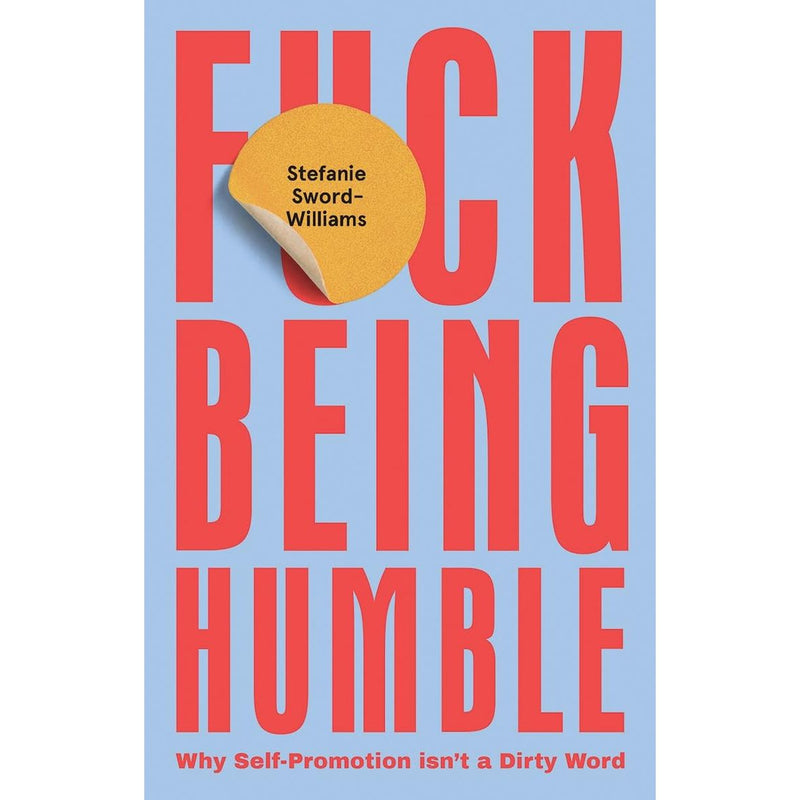 F*ck Being Humble - The Book Bundle