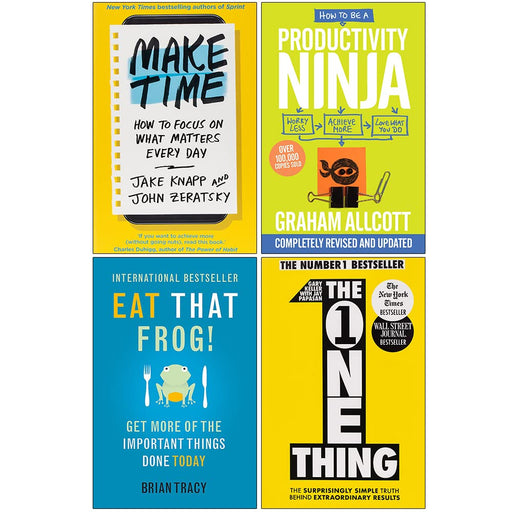 Make Time, One Thing, How to be a Productivity Ninja, Eat That Frog! 4 Books Collection Set - The Book Bundle