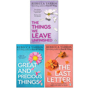 Set of three Rebecca Yarros books including The Things We Leave Unfinished, Great and Precious Things, and The Last Letter by Penguin.