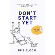 DON'T START YET : What If Rest Is The First Step? - The Book Bundle