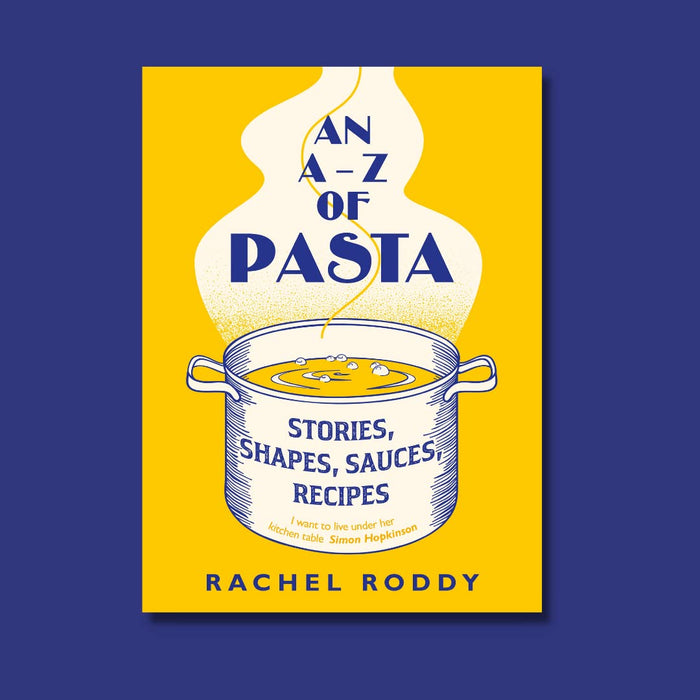 An A-Z of Pasta by  Rachel Roddy Hardcover - The Book Bundle