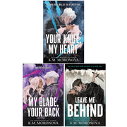 K.M. Moronova Collection 3 Books Set (Your Knife My Heart, My Blade Your Back & Leave Me Behind) - The Book Bundle