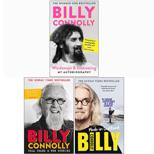 Billy Connolly 3 Books Collection Set (Windswept & Interesting ,Tall Tales and Wee Stories, Made In Scotland: My Grand Adventures in a Wee Country) - The Book Bundle