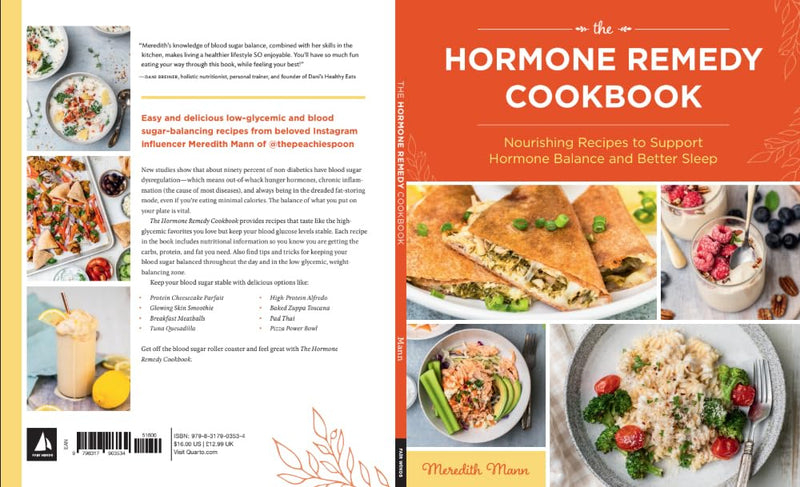 The Hormone Remedy Cookbook Nourishing Recipes by Meredith Mann - Non Fiction - Paperback